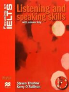 Focusing on IELTSListening and Speaking skills 2nd Edition فوکسینگ آن آیلتس مهارت های لیسنیگ و اسپیکینگ