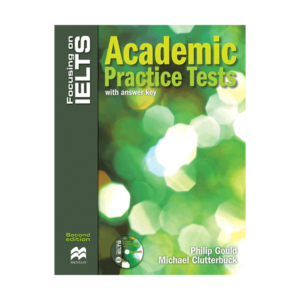 کتاب فوکسینگ آن آیلتس Focusing on IELTS: Academic practice Tests skills 2nd Edition