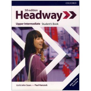 Headway Upper-Intermediate 5th Edition کتاب هدوی ویرایش پنجم