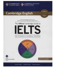 The Official Cambridge Guide to IELTS آفیشال کمبریج گاید تو آیلتس
