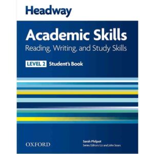 Headway Academic Skills 2 Reading and Writing