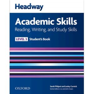 Headway Academic Skills 3 Reading and Writing