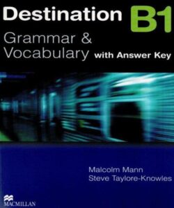 Destination B1 Grammar and Vocabulary with Answer Key