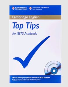 تاپ تیپ فور آیلتس Top Tips for IELTS